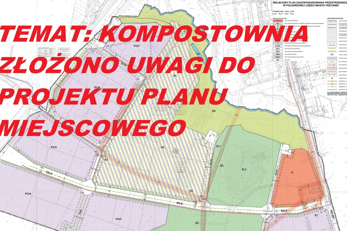 Uwagi do projektu planu miejscowego planu zagospodarowania przestrzennego w południowej części miasta Trzcianki 